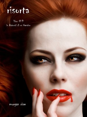 cover image of Risorta (Libro #9 In Appunti Di Un Vampiro)